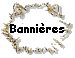 M�rites et Banni�res